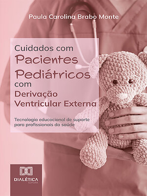cover image of Cuidados com Pacientes Pediátricos com Derivação Ventricular Externa